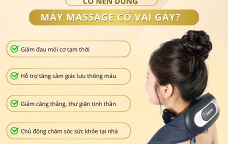 Có Nên Dùng Máy Massage Cổ Vai Gáy Không? Lợi Ích Và Lưu Ý Trước Khi Sử Dụng